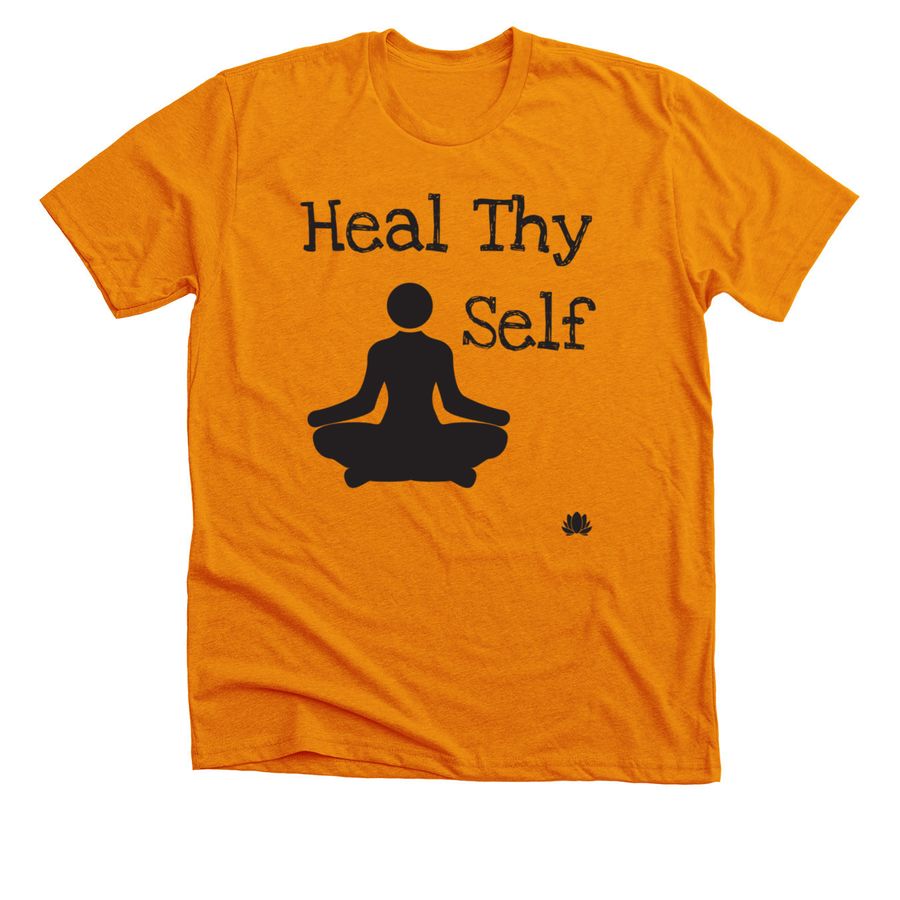 Heal Thy Self Sweatshirt, Long Sleeve Tees & Short Sleeve Tees
